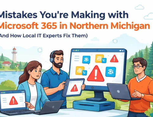 7 Mistakes You're Making with Microsoft 365 in Northern Michigan (And How Local IT Experts Fix Them)
